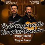 Reinauguração Complexo Esportivo do Município