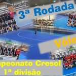Terceira Rodada do Campeonato Cresol de Futsal 1ª Divisão
