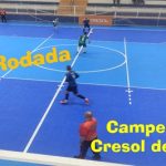 Sexta Rodada do Campeonato Cresol de Futsal – 1ª Divisão