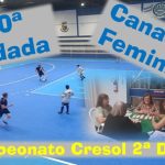 Décima Rodada do Campeonato Cresol de Futsal - 2ª Divisão e final da Canastra Feminino