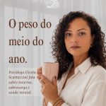 O peso do meio do ano - Gizela Scartazzini fala sobre inverno, sobrecarga e saúde mental